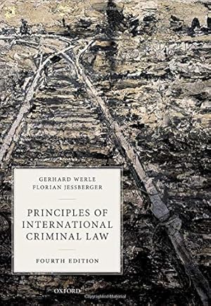 Image du vendeur pour Principles of International Criminal Law by Werle, Gerhard, Jeberger, Florian [Paperback ] mis en vente par booksXpress