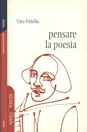 Bild des Verkufers fr Pensare la poesia zum Verkauf von Biblioteca di Babele