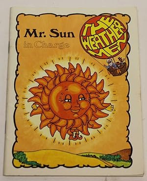 Seller image for Mr. Sun in Charge (The Weather Men) for sale by H4o Books