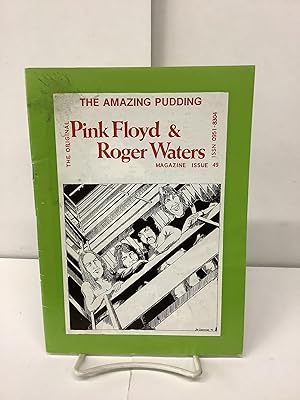 Imagen del vendedor de The Amazing Pudding, Pink Floyd & Roger Waters, Issue 49, June 1991 a la venta por Chamblin Bookmine