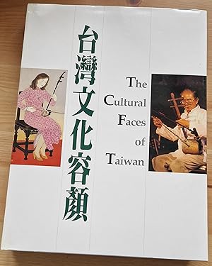 The Cultural Faces of Taiwan