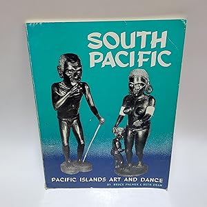 Bild des Verkufers fr South Pacific: Pacific Islands Art and Dance zum Verkauf von Cambridge Rare Books