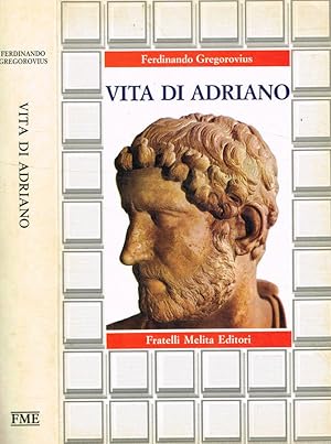 Bild des Verkufers fr Vita di Adriano zum Verkauf von Biblioteca di Babele