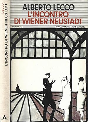Bild des Verkufers fr L'incontro di Wiener Neustadt zum Verkauf von Biblioteca di Babele