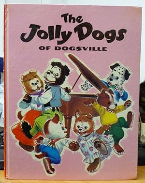 Image du vendeur pour The Jolly Dogs of Dogsville mis en vente par Bluesparrowhawk Books