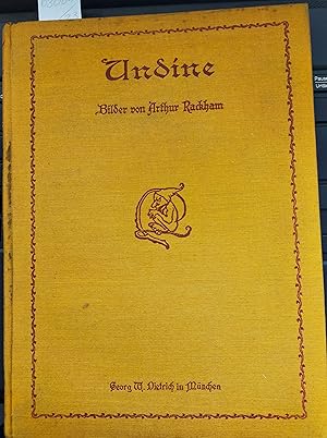 Bild des Verkufers fr Undine. Eine Erzhlung von Baron de la Motte Fouqu. Mit 15 farbigen Vollbildern und Buchschmuck von Arthur Rackham. Dietrichs Mnchener Knstler-Bilderbuch 1913 zum Verkauf von Buecherstube Eilert, Versandantiquariat