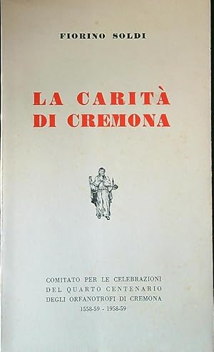 Seller image for La Carita' di Cremona for sale by Librodifaccia