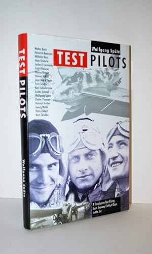 Immagine del venditore per Test Pilots A Treatise on Test Flying from the Earliest Day to the Jet venduto da Nugget Box  (PBFA)