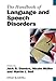 Bild des Verkufers fr The Handbook of Language and Speech Disorders [Soft Cover ] zum Verkauf von booksXpress