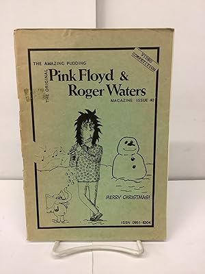 Imagen del vendedor de The Amazing Pudding, Pink Floyd & Roger Waters, Issue 40, December 1989 a la venta por Chamblin Bookmine