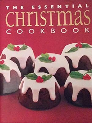 Bild des Verkufers fr The Essential Christmas Cookbook zum Verkauf von WeBuyBooks