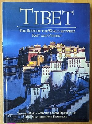 Seller image for Tibet, The Roof the World Between Past and Present for sale by Moe's Books