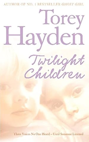 Bild des Verkufers fr Twilight Children : Three Voices No One Heard Until A Therapist Listened zum Verkauf von WeBuyBooks