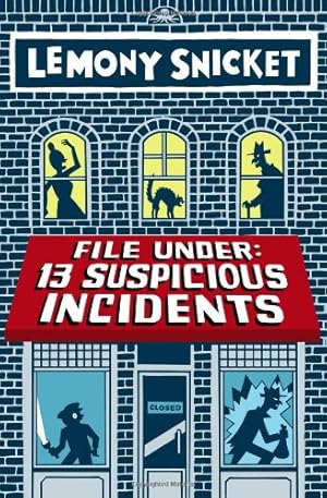 Seller image for File Under 13 Suspicious Incidents (All the Wrong Questions) for sale by WeBuyBooks