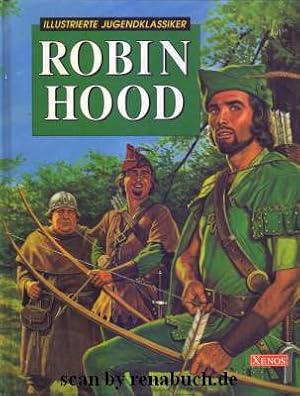 Robin Hood aus der Reihe "Illustrierte Jugendklassiker"