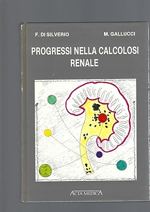 PROGRESSI NELLA CALCOLOSI RENALE