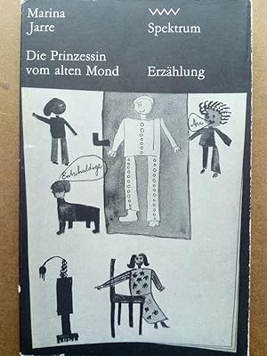 Seller image for Die Prinzessin vom alten Mond : Erzhlung for sale by Versandantiquariat Jena