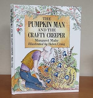 Seller image for THE PUMPKIN MAN AND THE CRAFTY CREEPER. for sale by Roger Middleton P.B.F.A.
