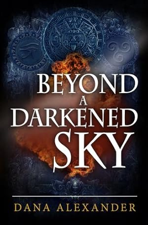 Seller image for Beyond A Darkened Sky (The Three Keys) [Soft Cover ] for sale by booksXpress