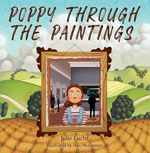 Seller image for Poppy Through the Paintings (Hardcover) for sale by Grand Eagle Retail