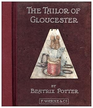 The Tailor of Gloucester (1903 PRINTING WITH 1903 GIFT INSCRIPTION -- COPY OF MISS MARGARET SINCL...