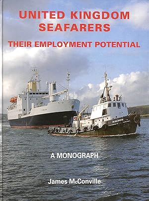 Image du vendeur pour United Kingdom Seafarers: Their Employment Potential mis en vente par M Godding Books Ltd