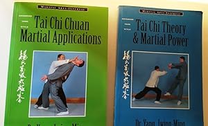 Tai Chi Theory and Martial Power and Tai Chi Chuan Marital Applications 2 books