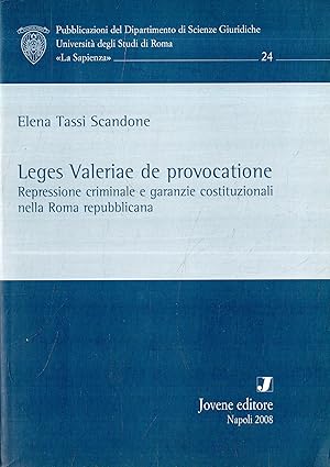 Leges Valeriae de provocatione : repressione criminale e garanzie costituzionali nella Roma repub...