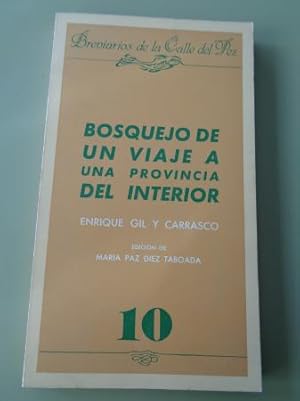 Imagen del vendedor de Bosquejo de un viaje a una provincia del interior a la venta por GALLAECIA LIBROS