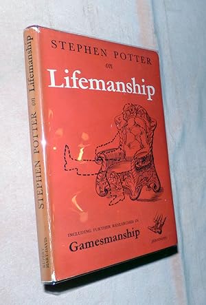 Some Notes on LIFEMANSHIP with a summary of recent researches on GAMESMANSHIP