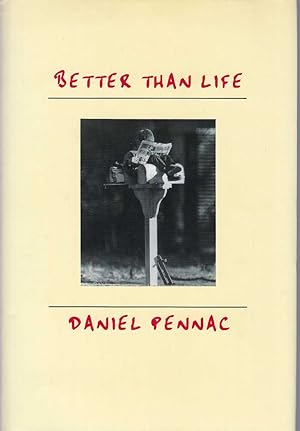 Seller image for Better Than Life for sale by BYTOWN BOOKERY
