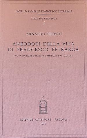 ANEDDOTI DELLA VITA DI FRANCESCO PETRARCA