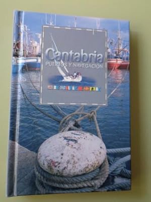 Imagen del vendedor de Cantabria. Puertos y navegacin a la venta por GALLAECIA LIBROS