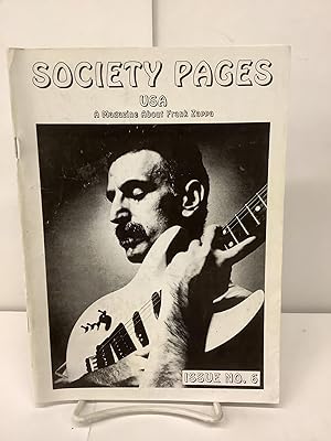Seller image for Society Pages, A Magazine About Frank Zappa, Issue No. 6 for sale by Chamblin Bookmine