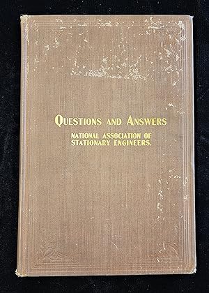 National Association of Stationary Engineers Questions and Answers: Volumes I(1), II(2), and III(...