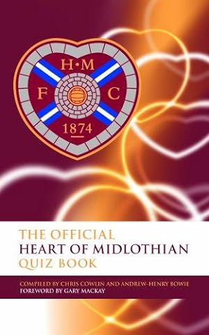 Seller image for The Official Heart of Midlothian Quiz Book for sale by WeBuyBooks