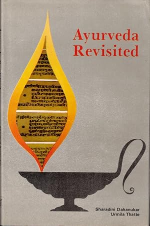Seller image for Ayurveda Revisited for sale by Kenneth Mallory Bookseller ABAA