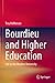 Bild des Verkufers fr Bourdieu and Higher Education: Life in the Modern University by Heffernan, Troy [Paperback ] zum Verkauf von booksXpress