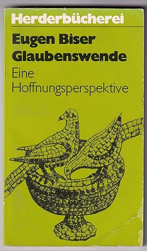 Bild des Verkufers fr Glaubenswende: eine Hoffnungsperspektive zum Verkauf von Kultgut