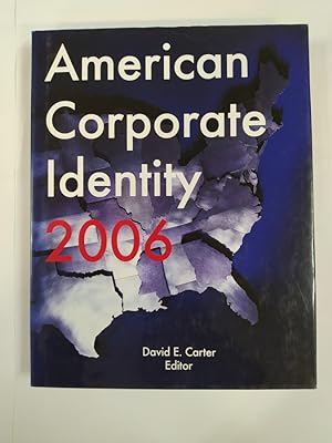 Imagen del vendedor de American Corporate Identity 2006. a la venta por TraperaDeKlaus