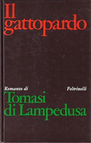 Immagine del venditore per Il Gattopardo. Edizione conforme al manoscritto del 1957 venduto da Il Salvalibro s.n.c. di Moscati Giovanni