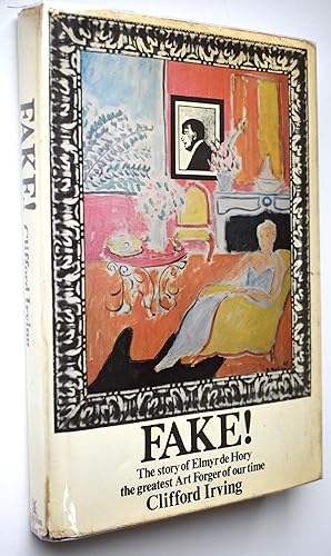 Seller image for FAKE! The Story of Elmyr De Hory, the Greatest Art Forger of Our Time for sale by Dodman Books