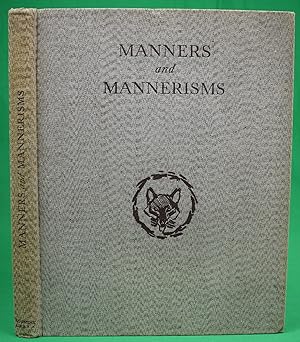 Manners And Mannerisms: A Book For Foxhunters
