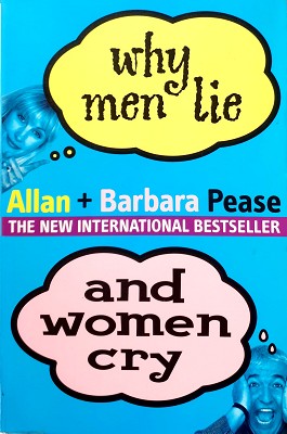 Imagen del vendedor de Why Men Lie And Women Cry a la venta por Marlowes Books and Music