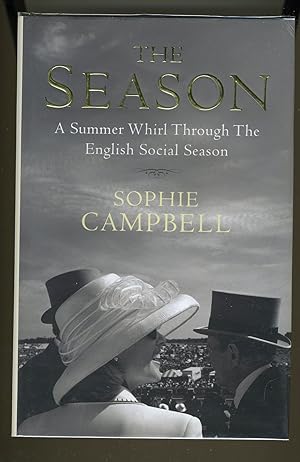 Imagen del vendedor de THE SEASON: A SUMMER WHIRL THROUGH THE ENGLISH SOCIAL SEASON a la venta por Daniel Liebert, Bookseller