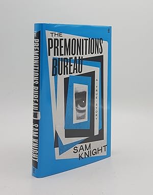 THE PREMONITIONS BUREAU A True Story