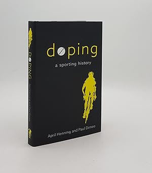 Seller image for DOPING A Sporting History for sale by Rothwell & Dunworth (ABA, ILAB)