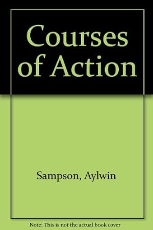 Seller image for Courses of Action for sale by WeBuyBooks