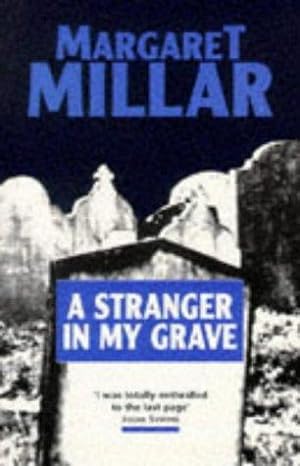 Seller image for A Stranger in My Grave for sale by WeBuyBooks