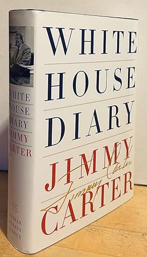 White House Diary (SIGNED FIRST EDITION)
